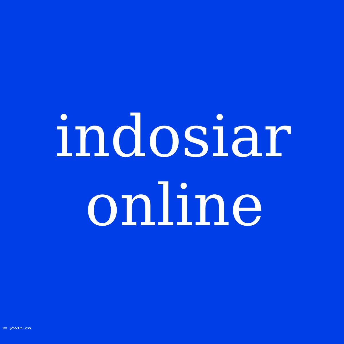 Indosiar Online