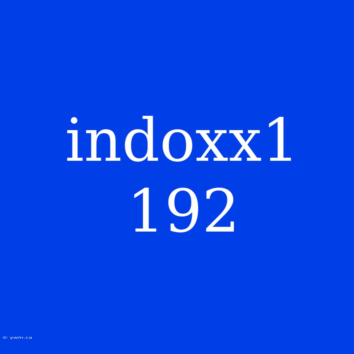 Indoxx1 192