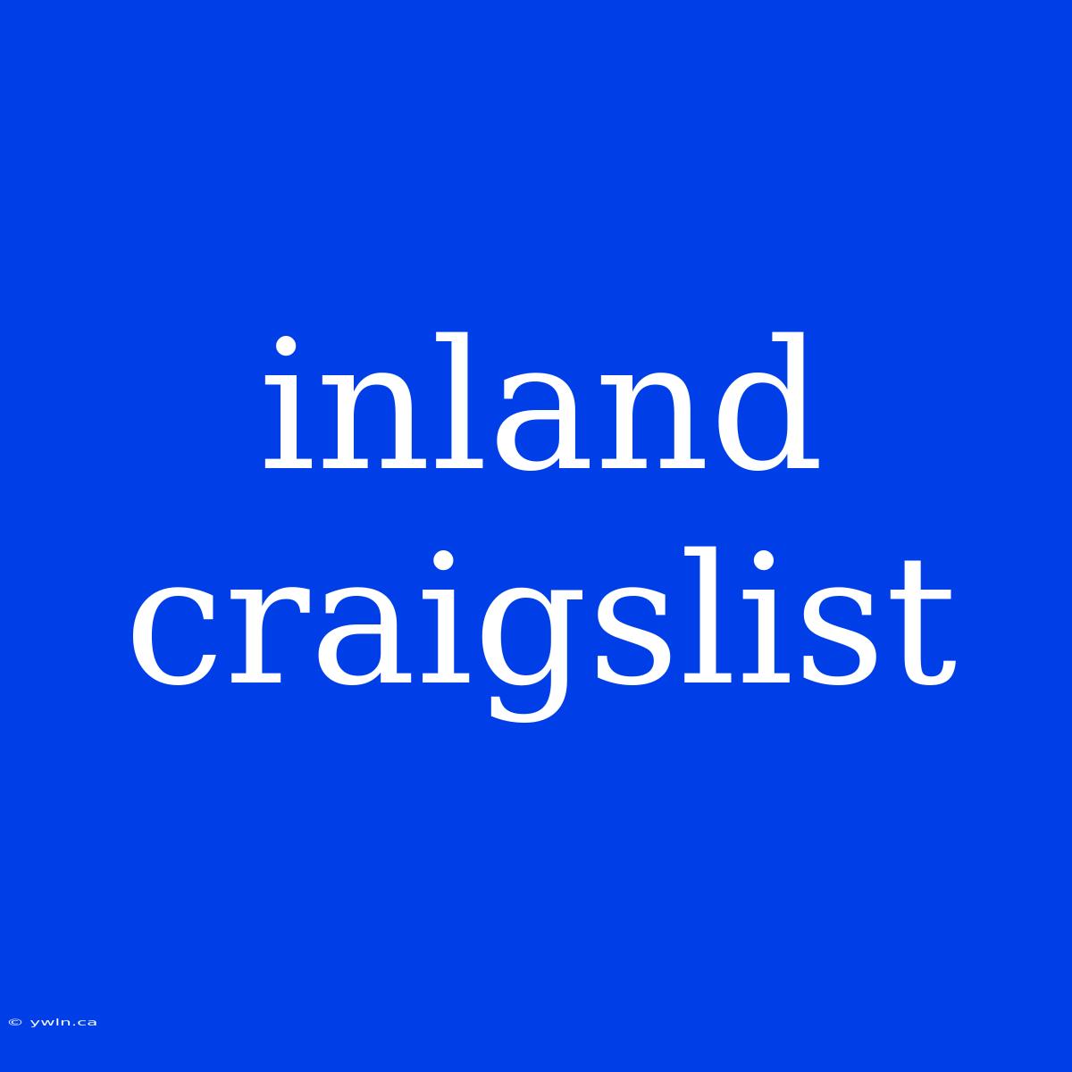 Inland Craigslist