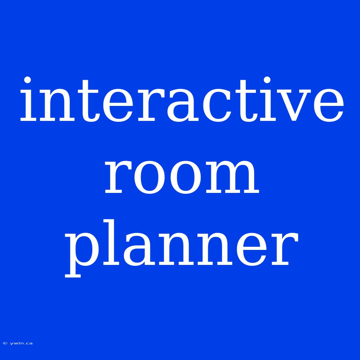 Interactive Room Planner