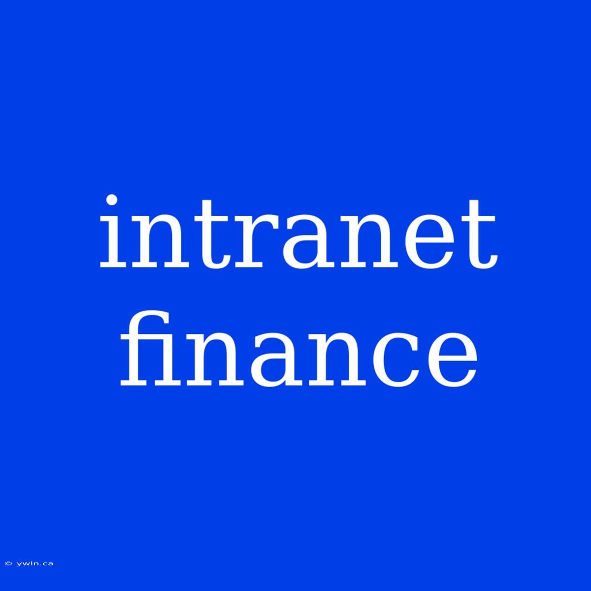 Intranet Finance