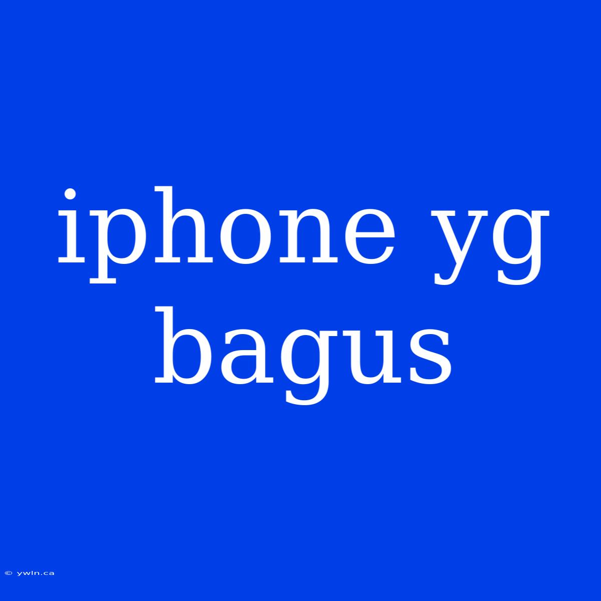 Iphone Yg Bagus