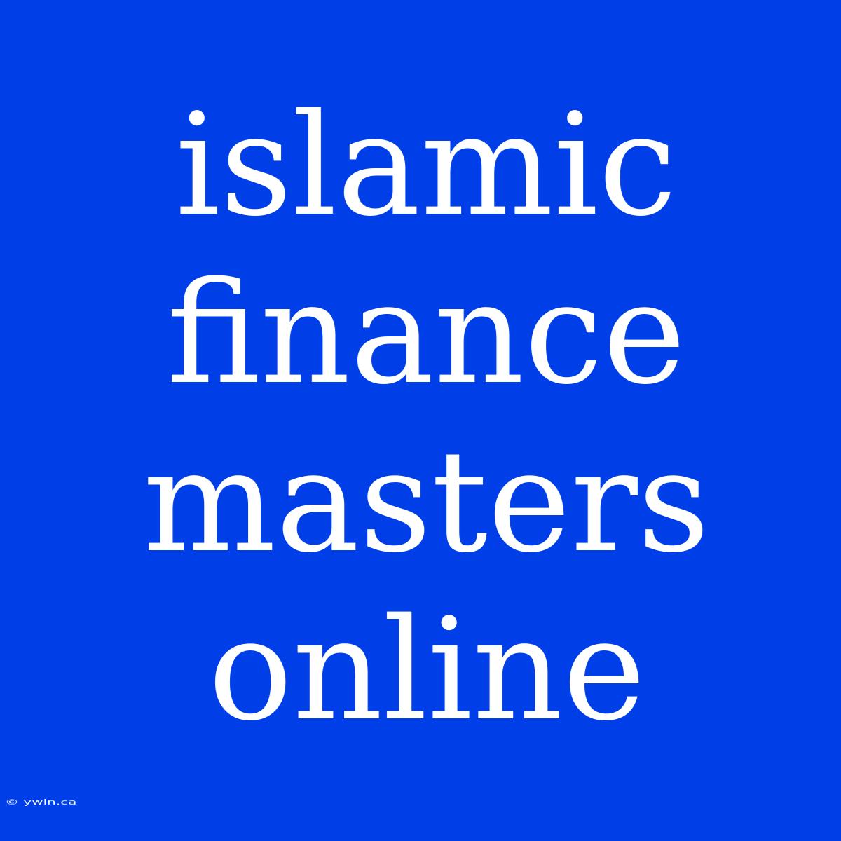 Islamic Finance Masters Online