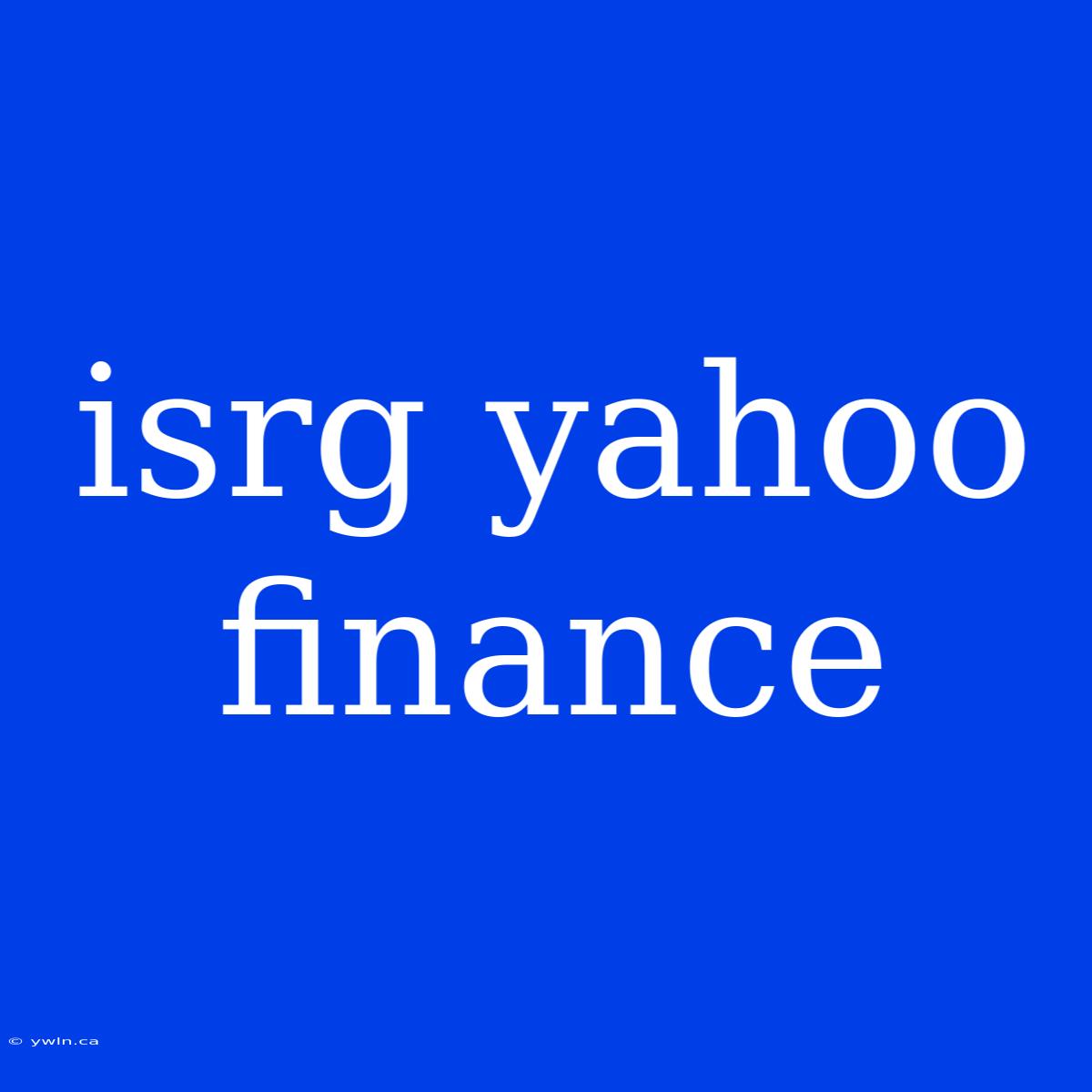 Isrg Yahoo Finance