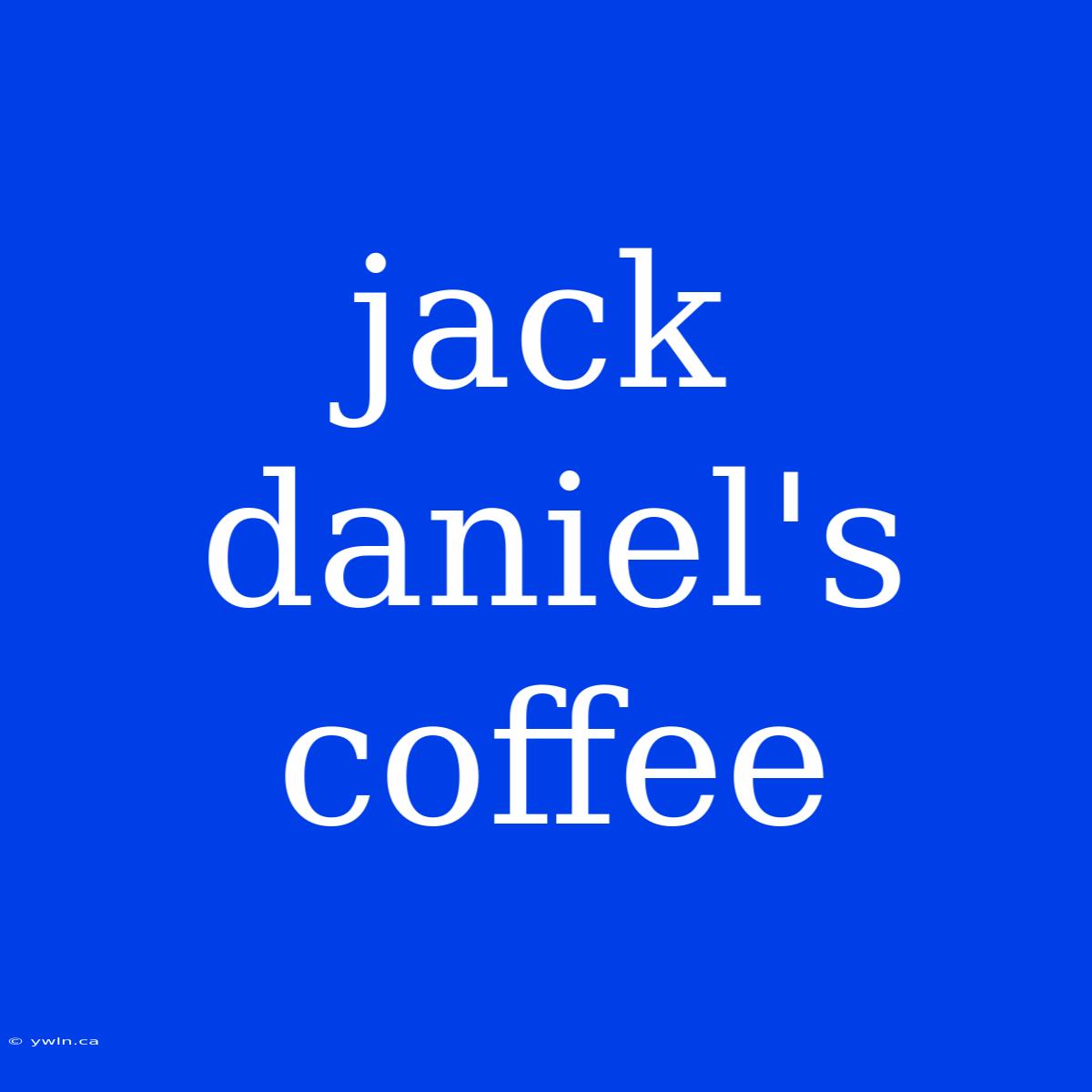 Jack Daniel's Coffee