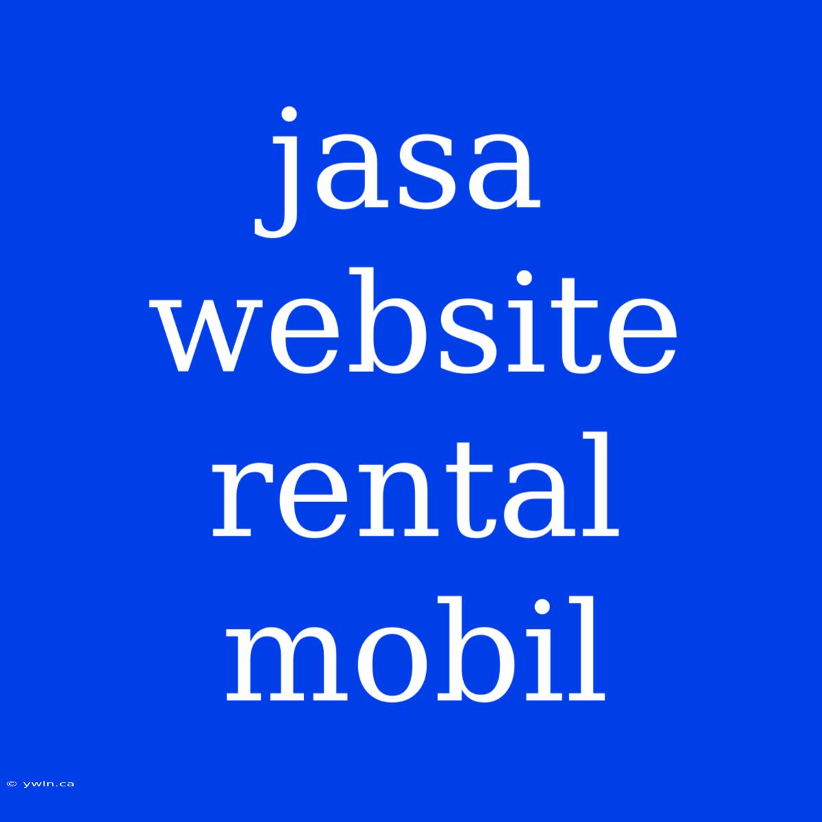 Jasa Website Rental Mobil