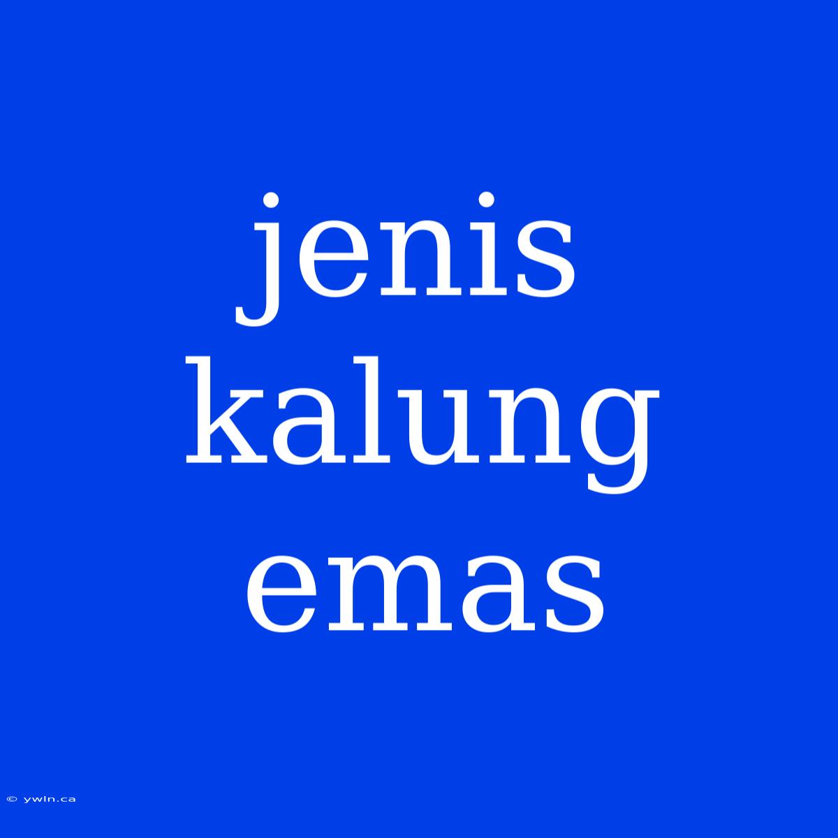 Jenis Kalung Emas