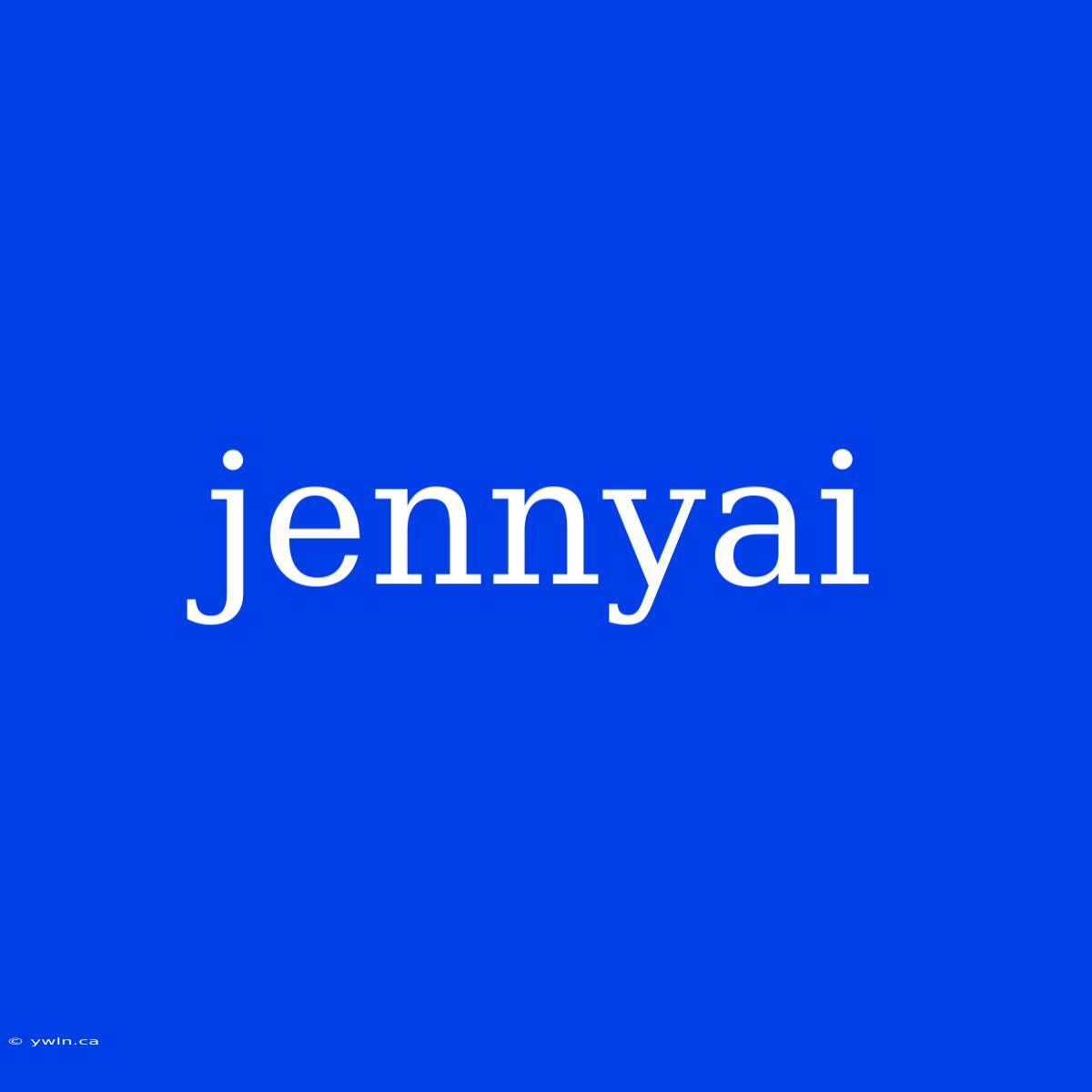 Jennyai