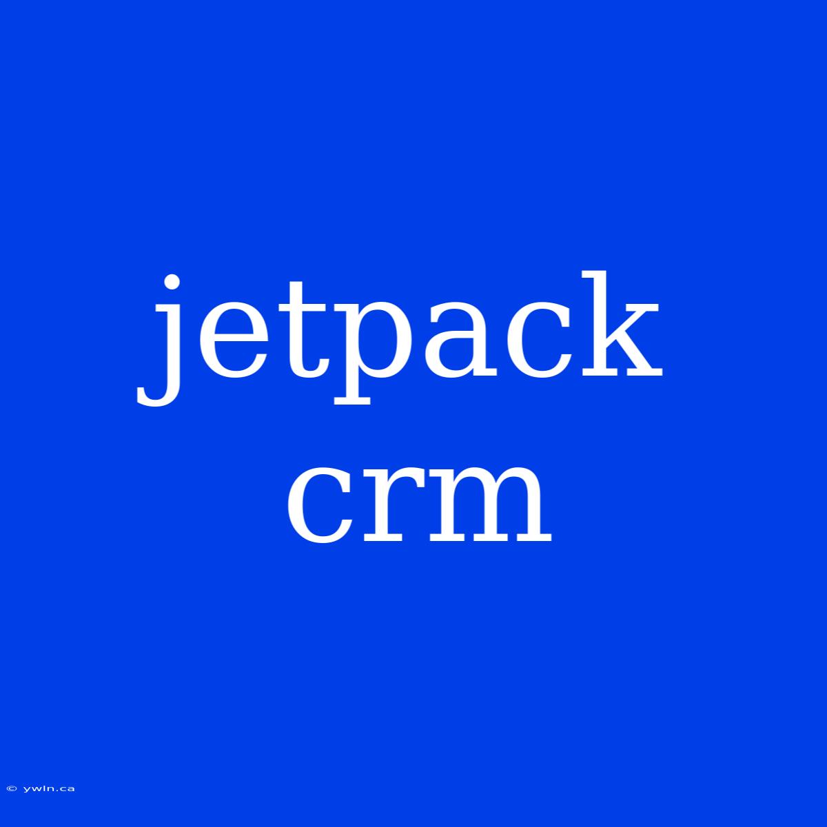 Jetpack Crm