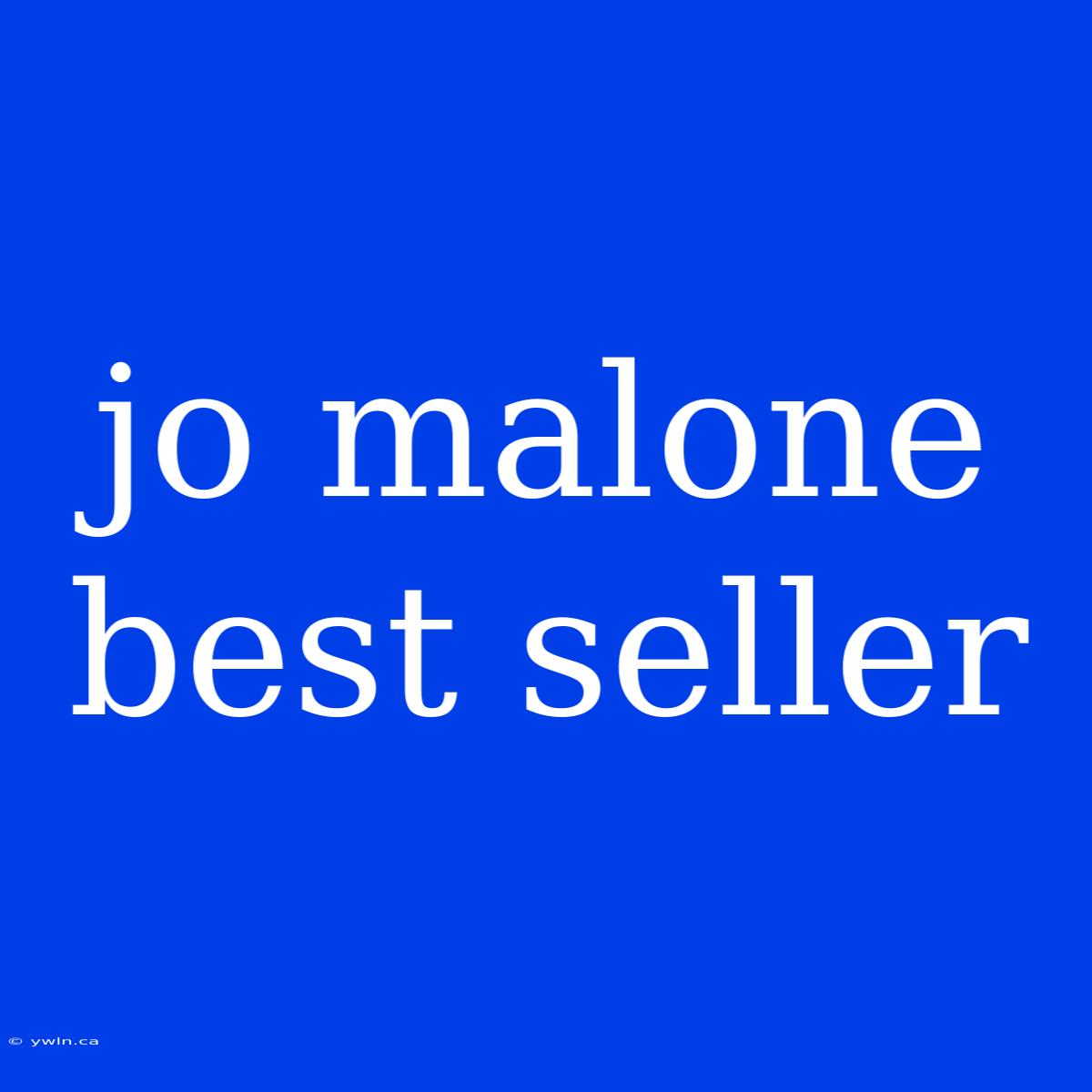 Jo Malone Best Seller