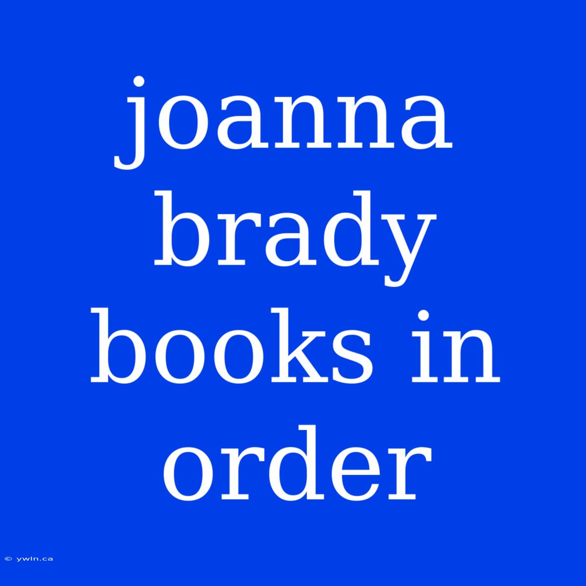 Joanna Brady Books In Order