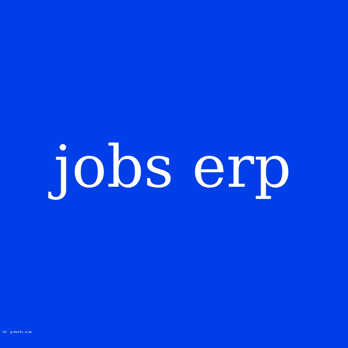 Jobs Erp