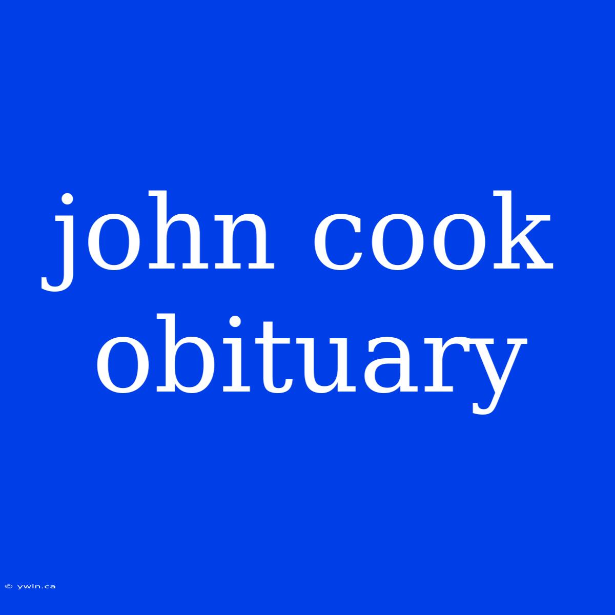 John Cook Obituary