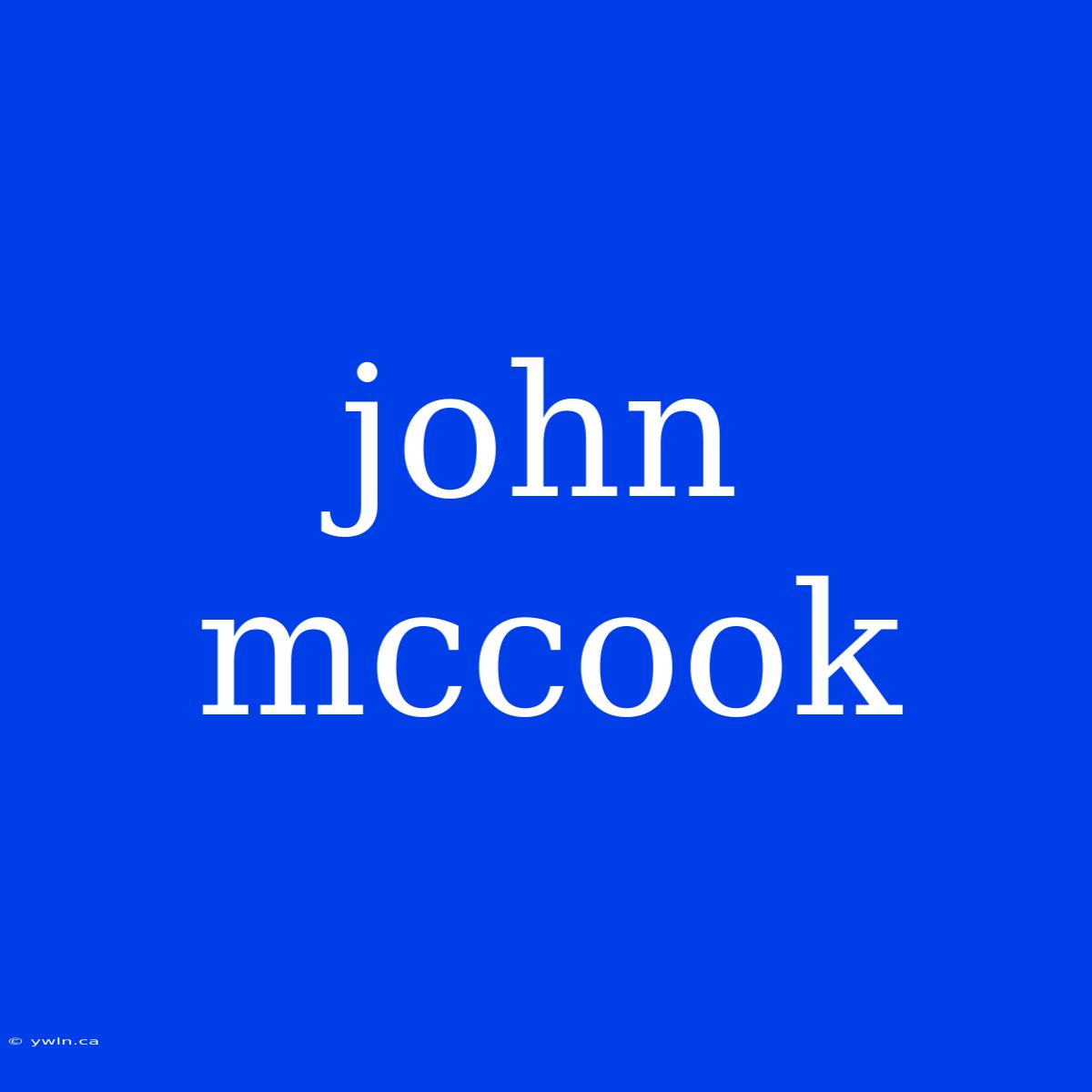 John Mccook