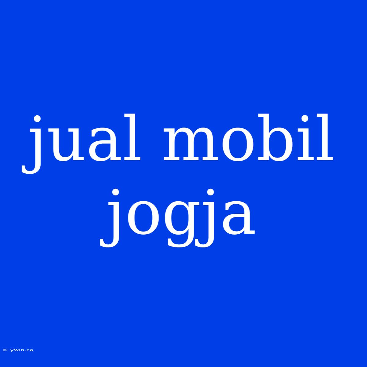 Jual Mobil Jogja