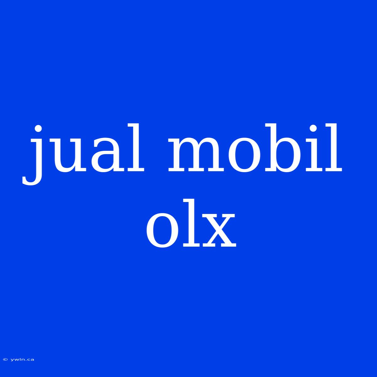 Jual Mobil Olx