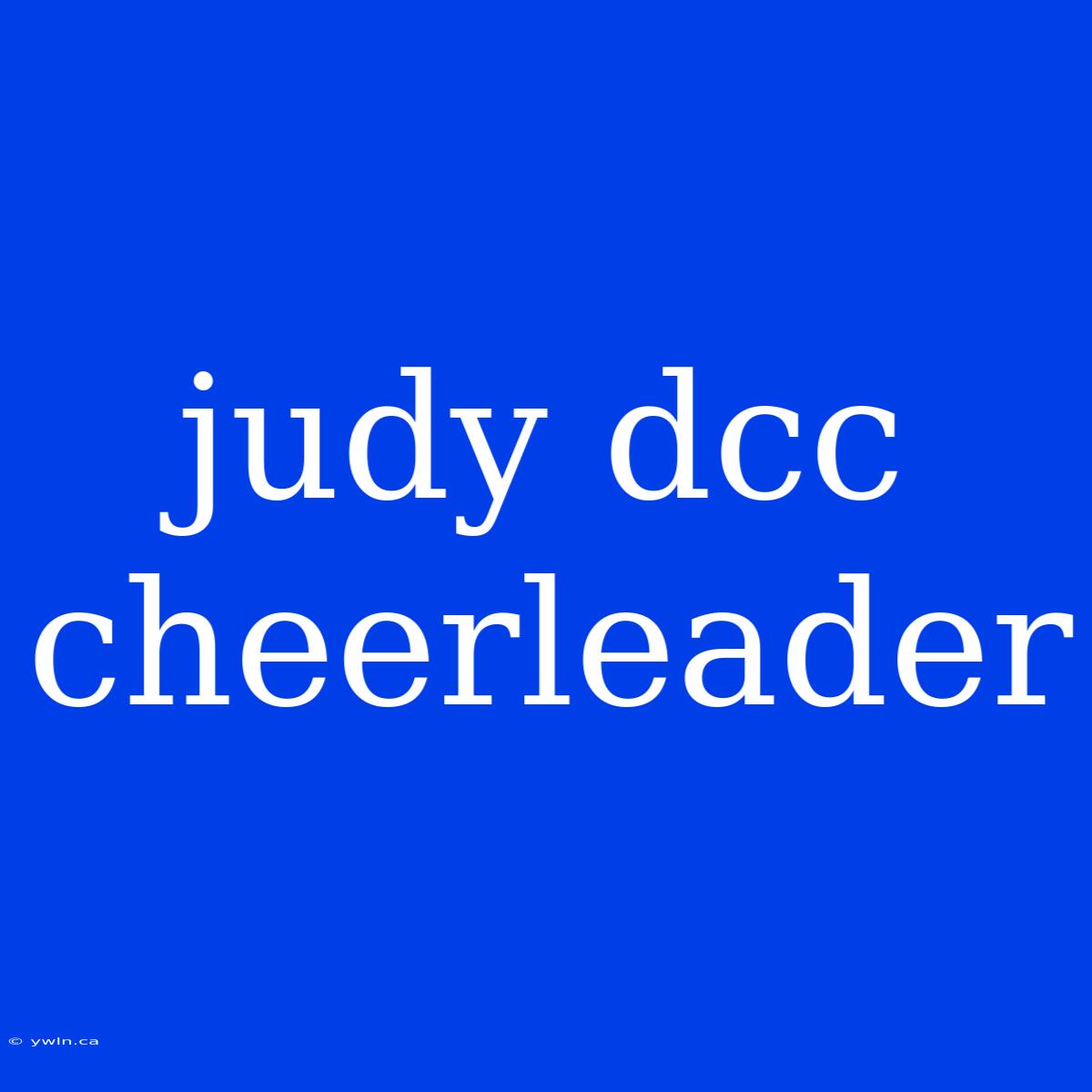 Judy Dcc Cheerleader