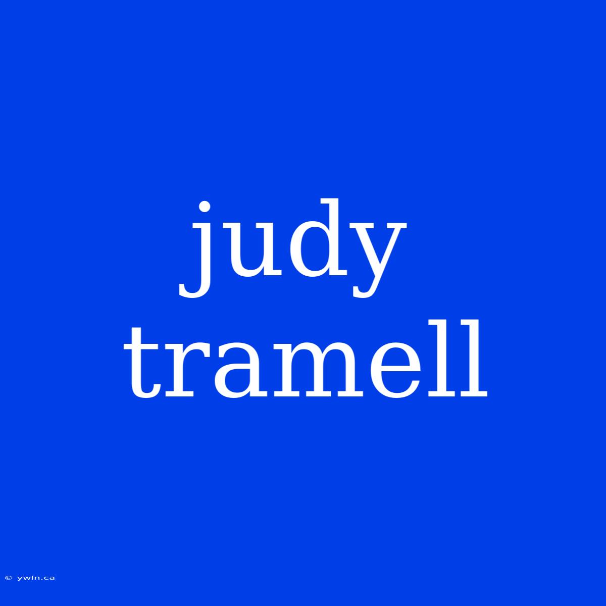 Judy Tramell