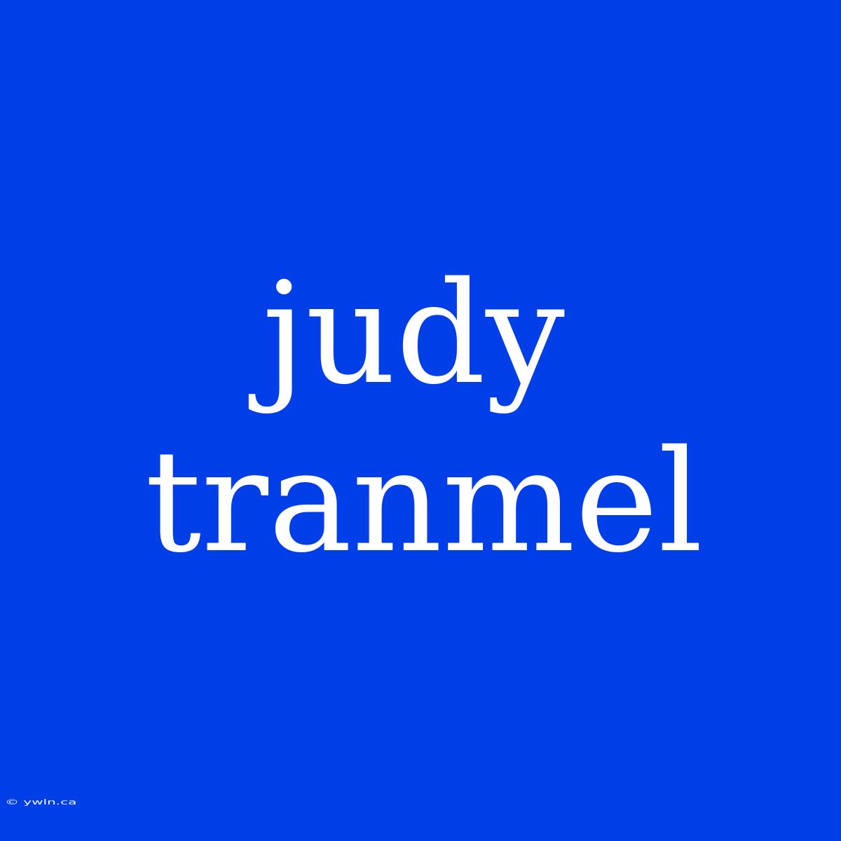 Judy Tranmel