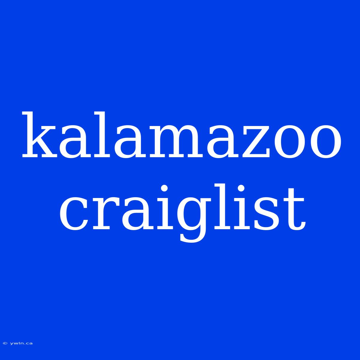 Kalamazoo Craiglist