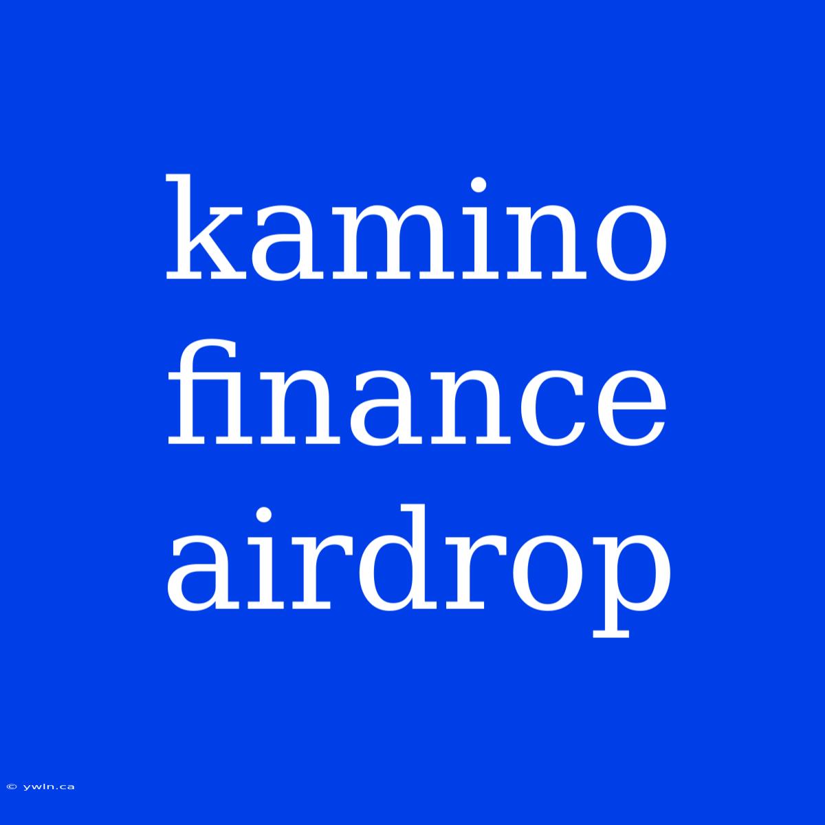 Kamino Finance Airdrop