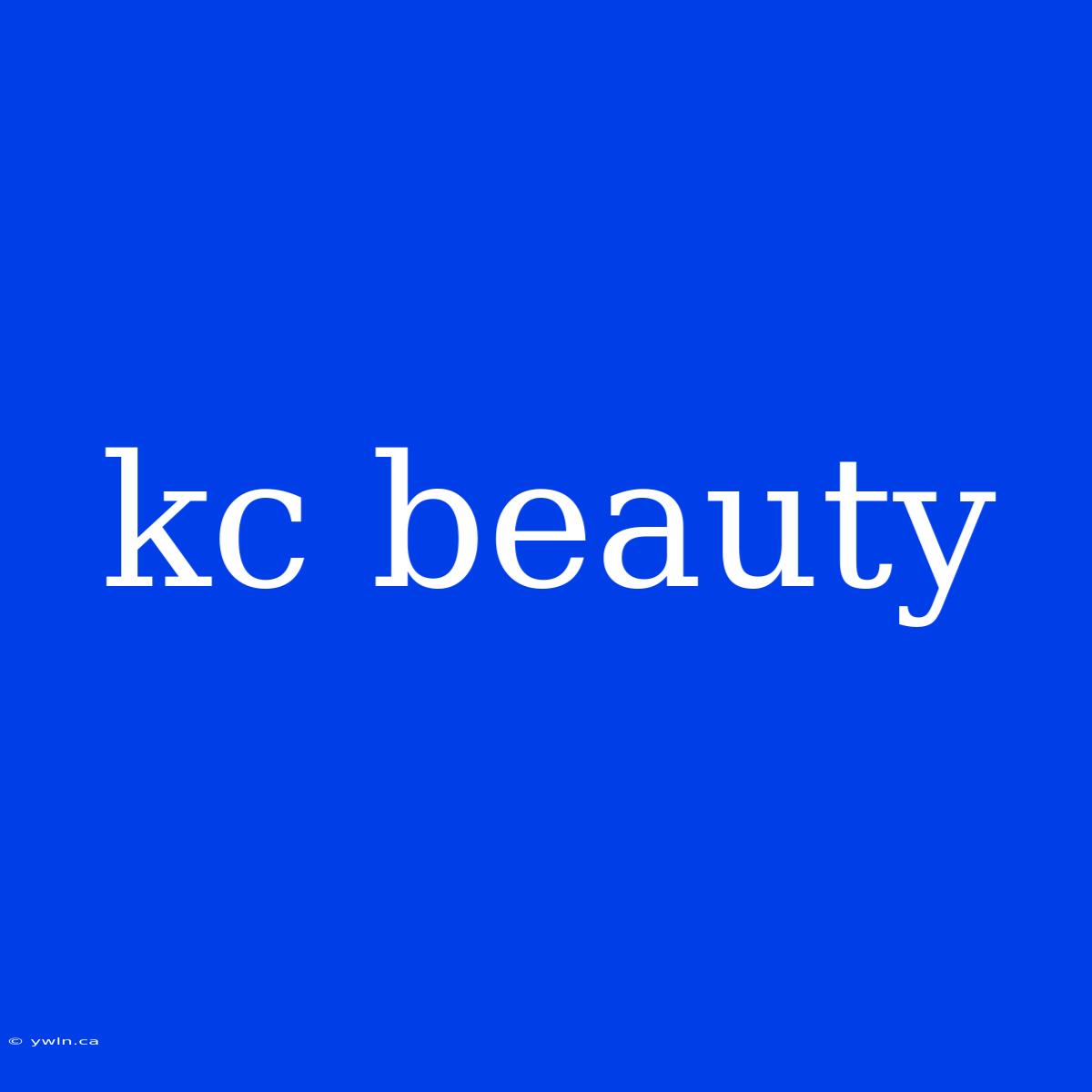 Kc Beauty