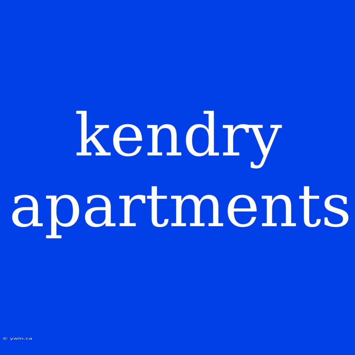 Kendry Apartments