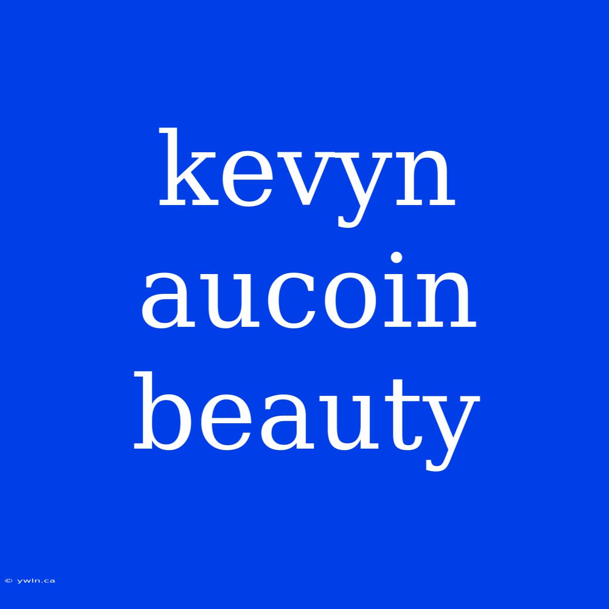 Kevyn Aucoin Beauty