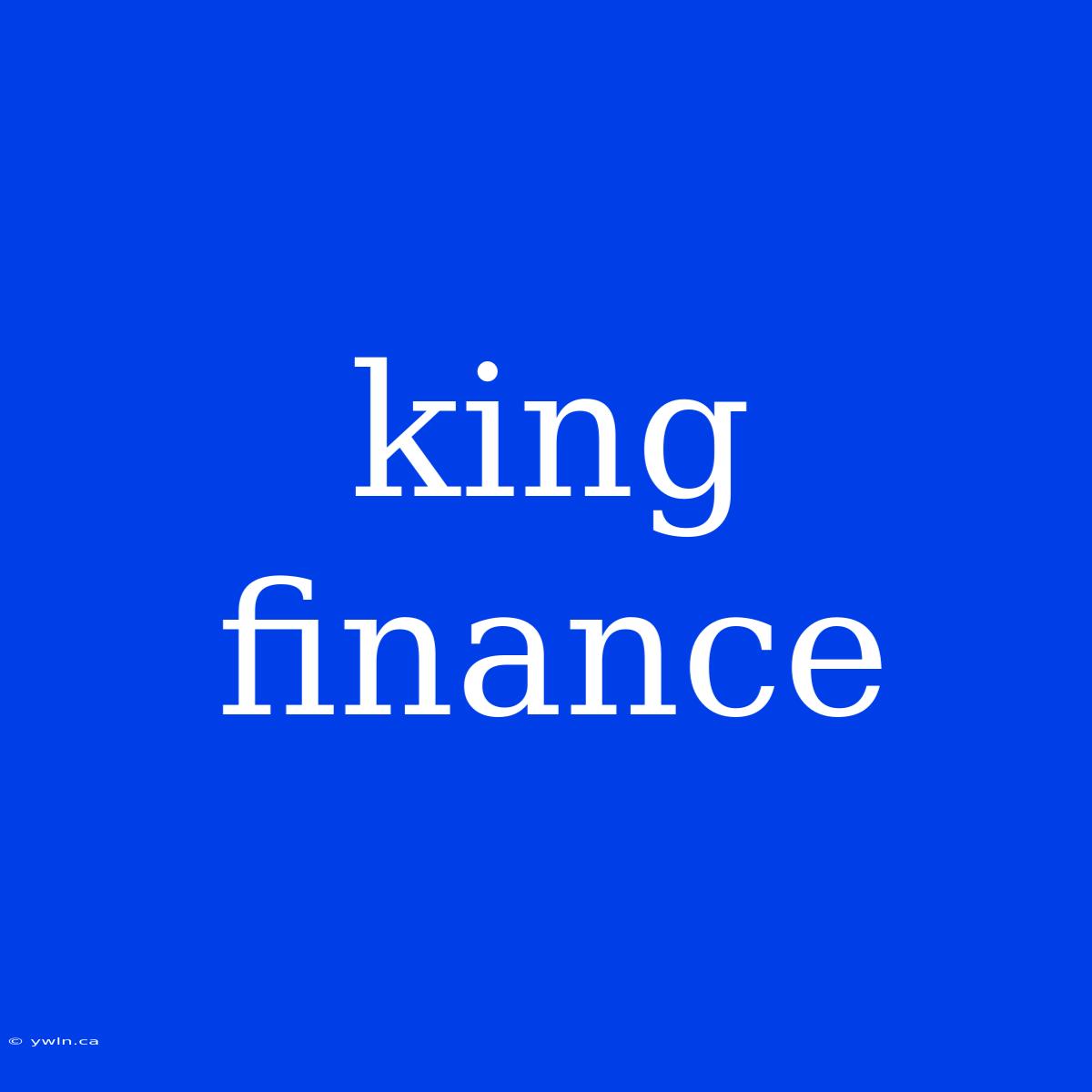 King Finance