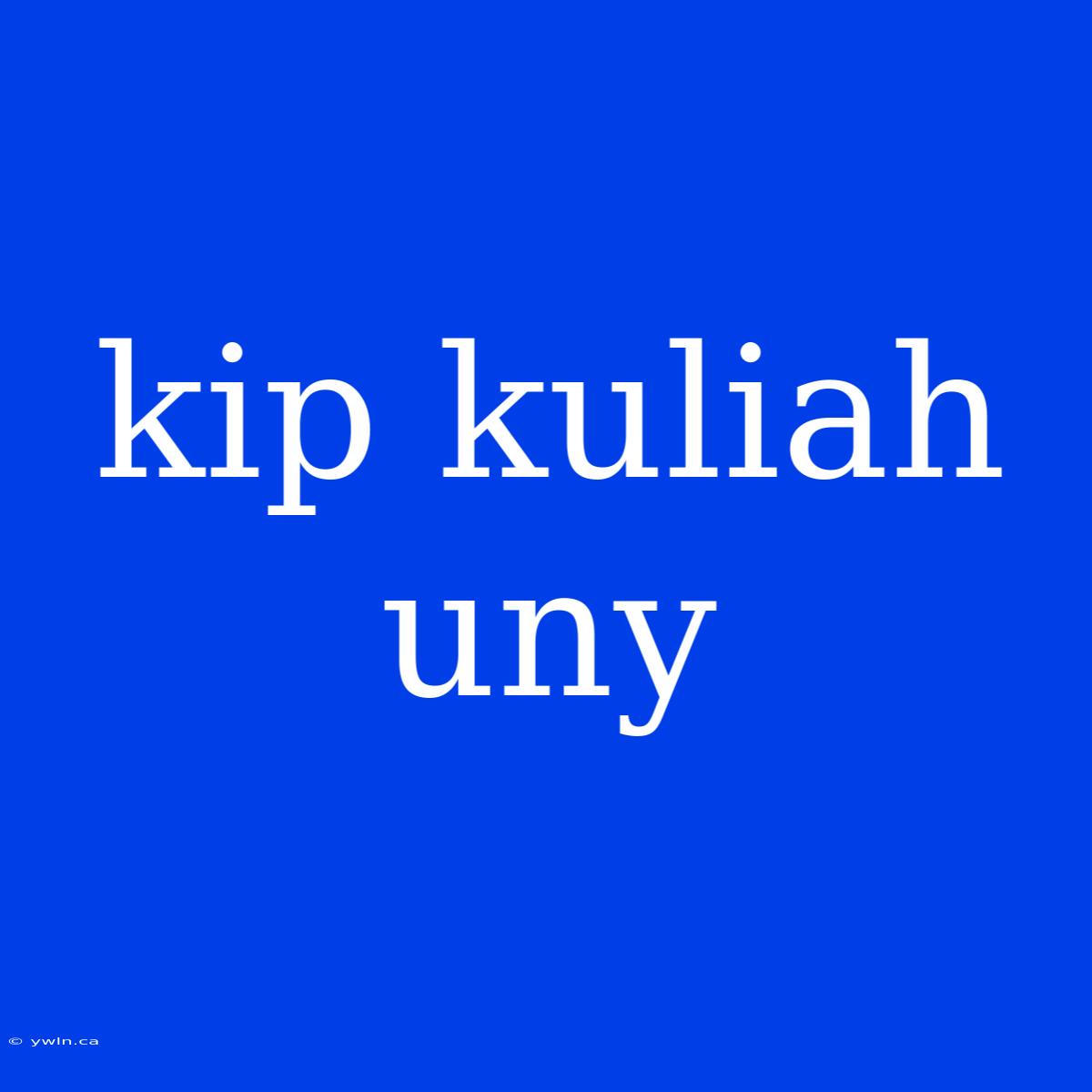 Kip Kuliah Uny