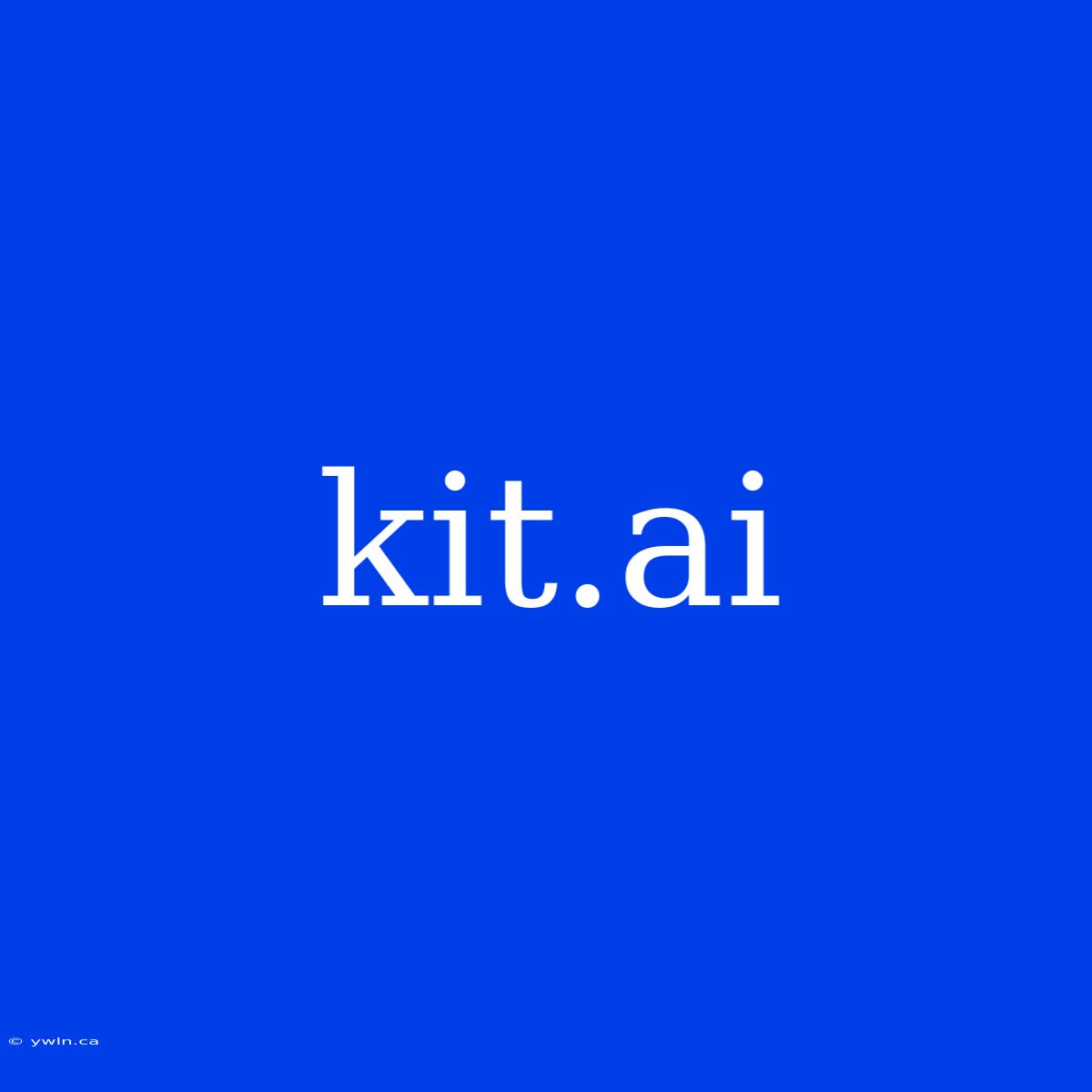 Kit.ai