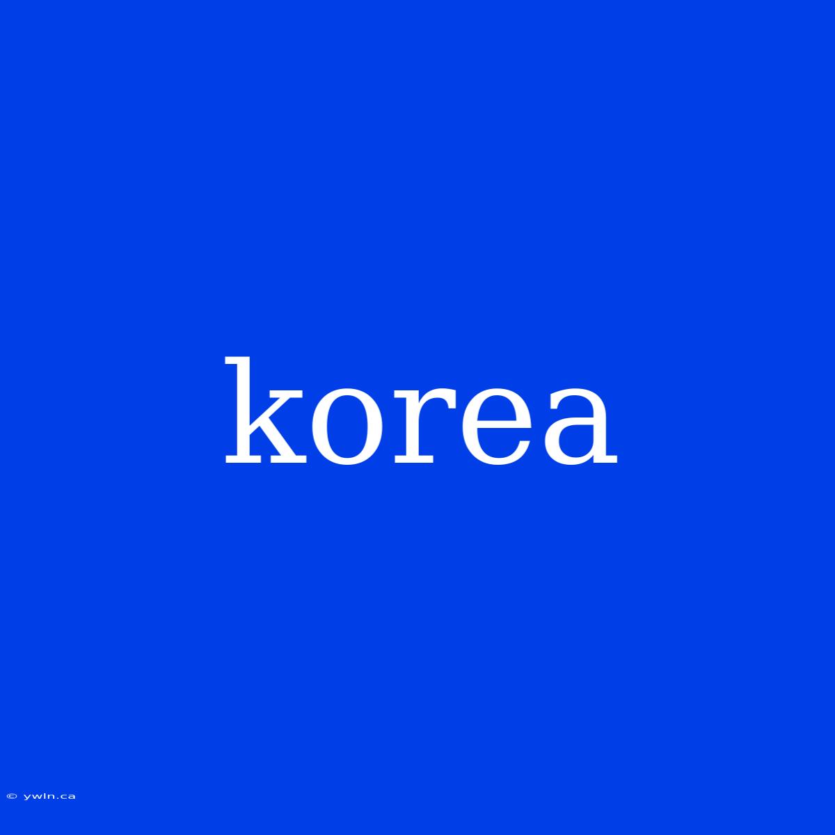 Korea