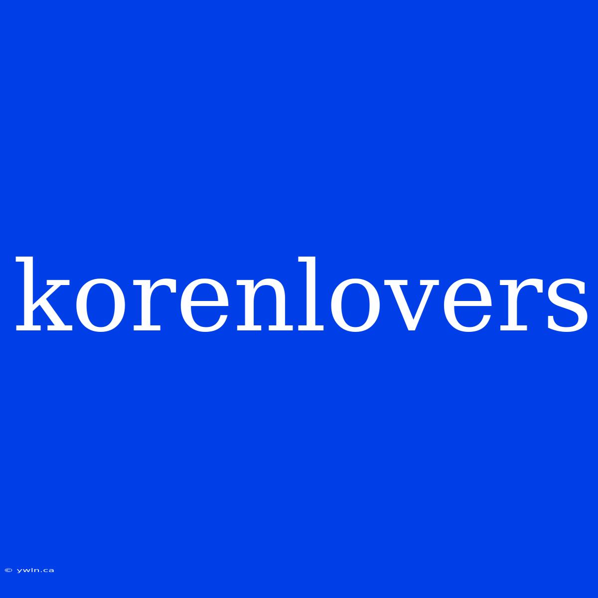 Korenlovers