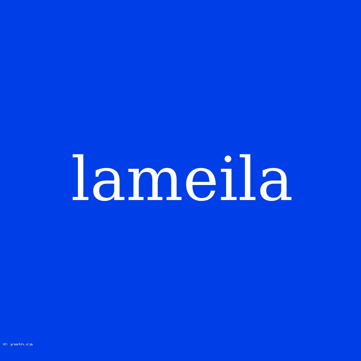 Lameila