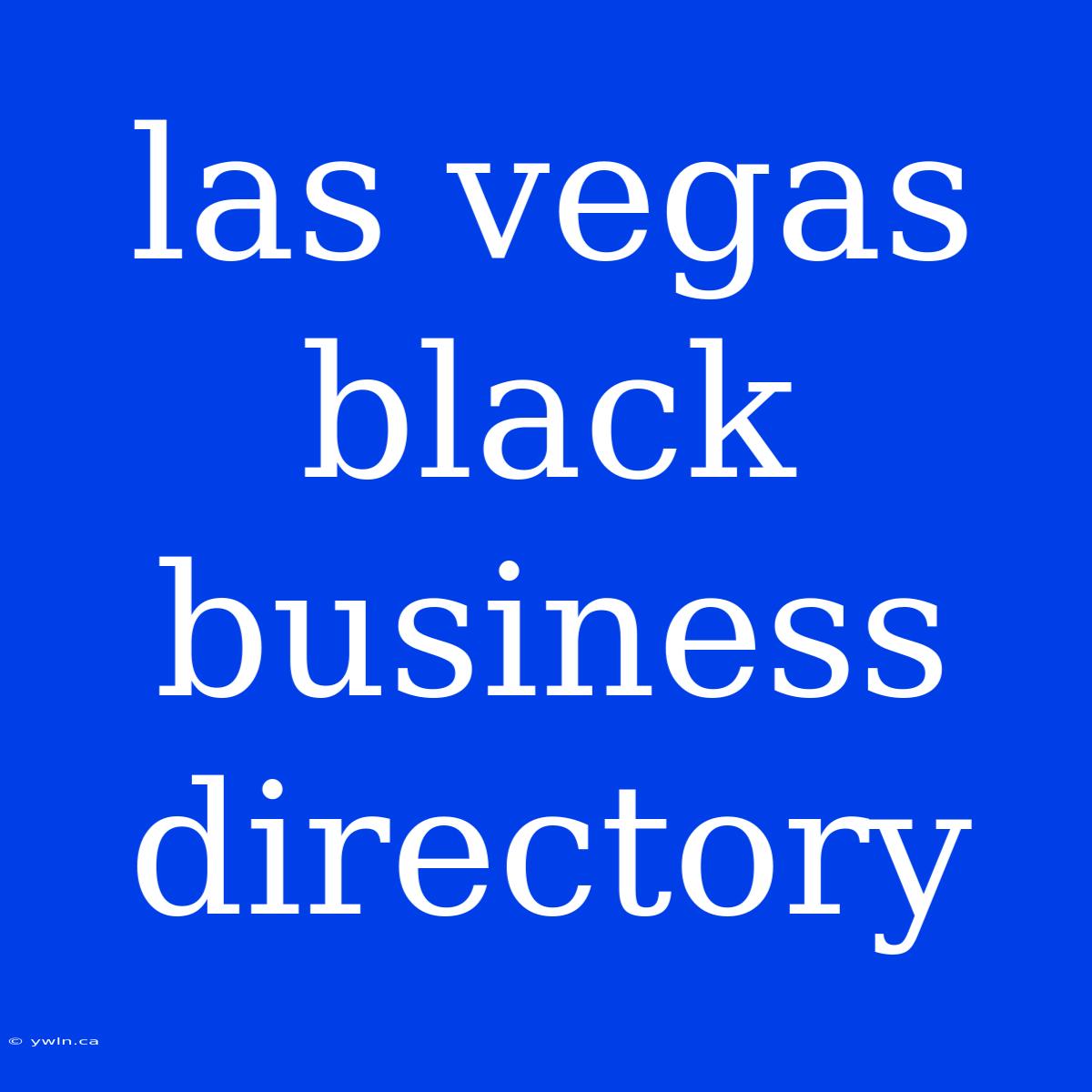 Las Vegas Black Business Directory