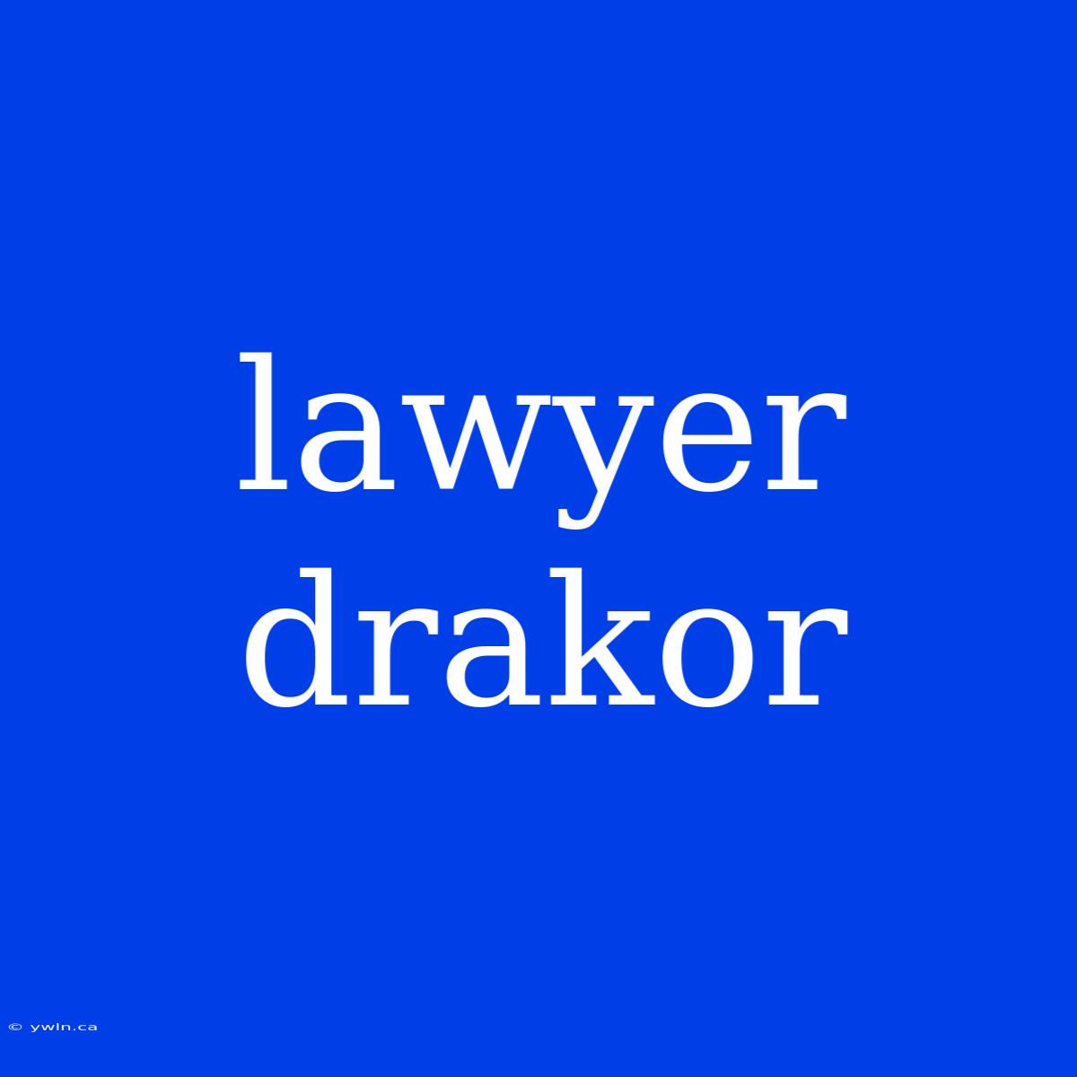 Lawyer Drakor