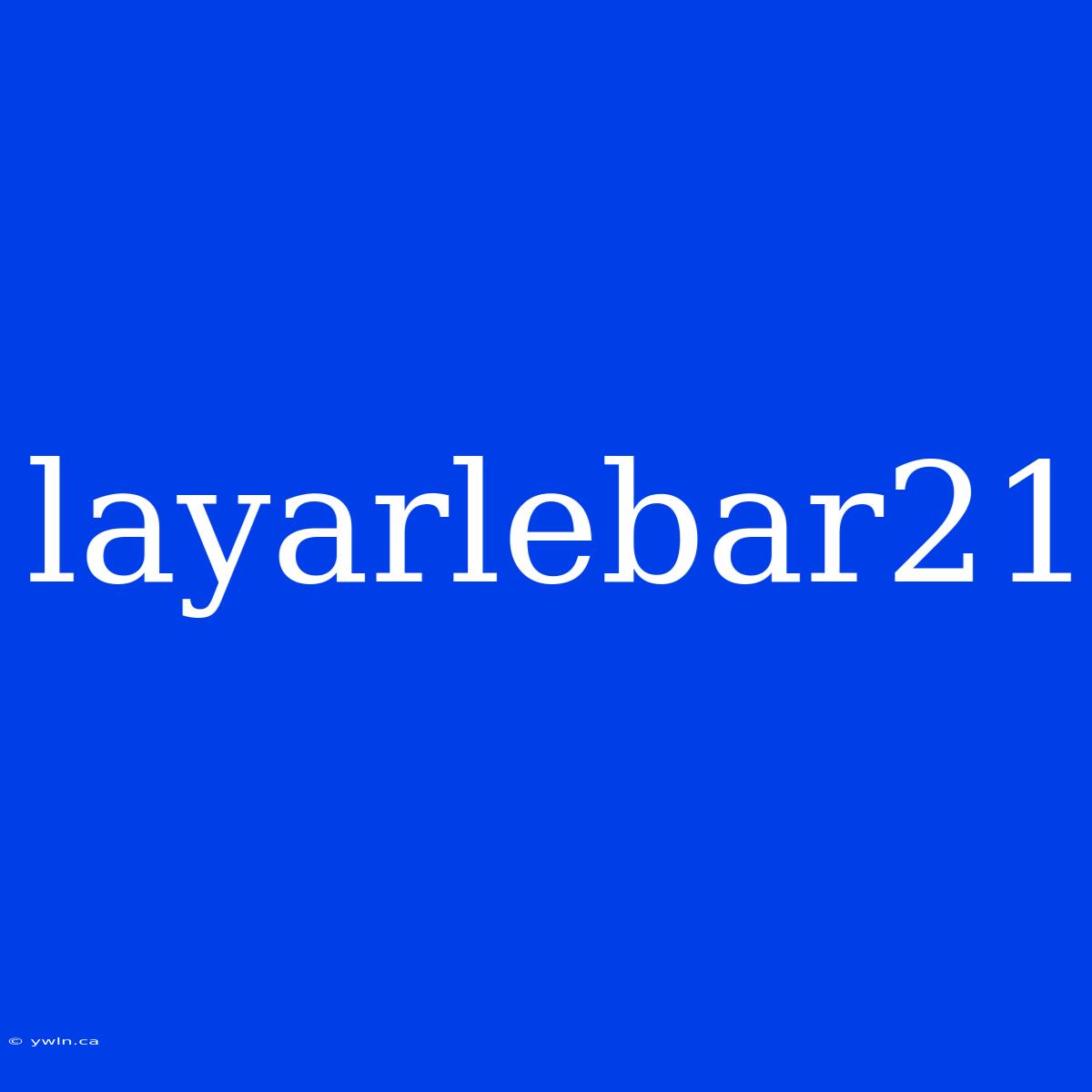 Layarlebar21