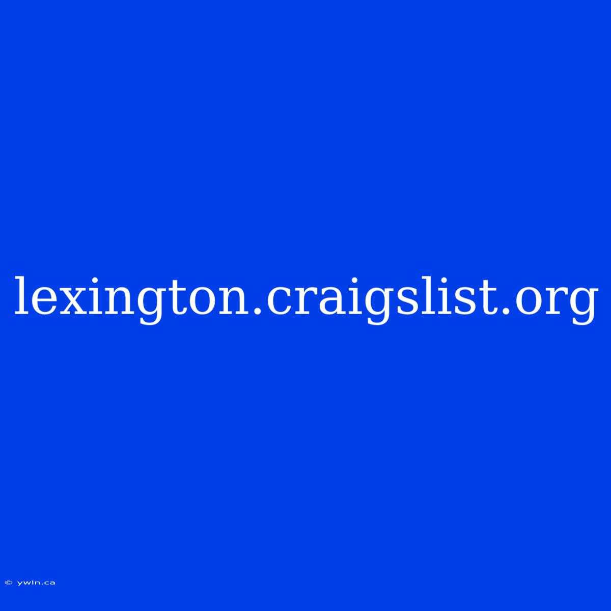 Lexington.craigslist.org