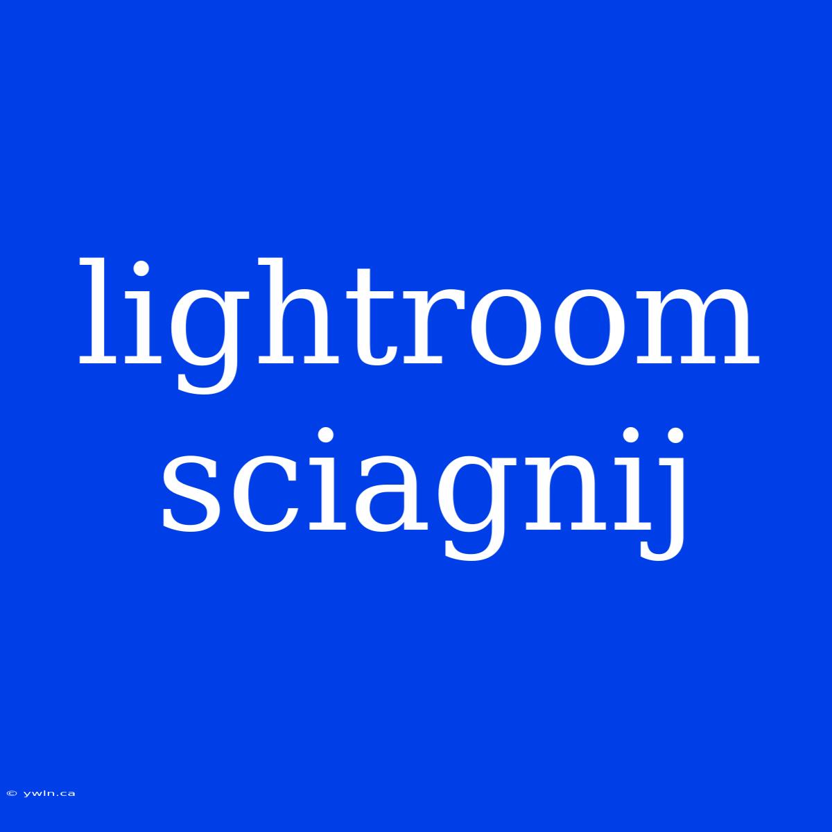 Lightroom Sciagnij