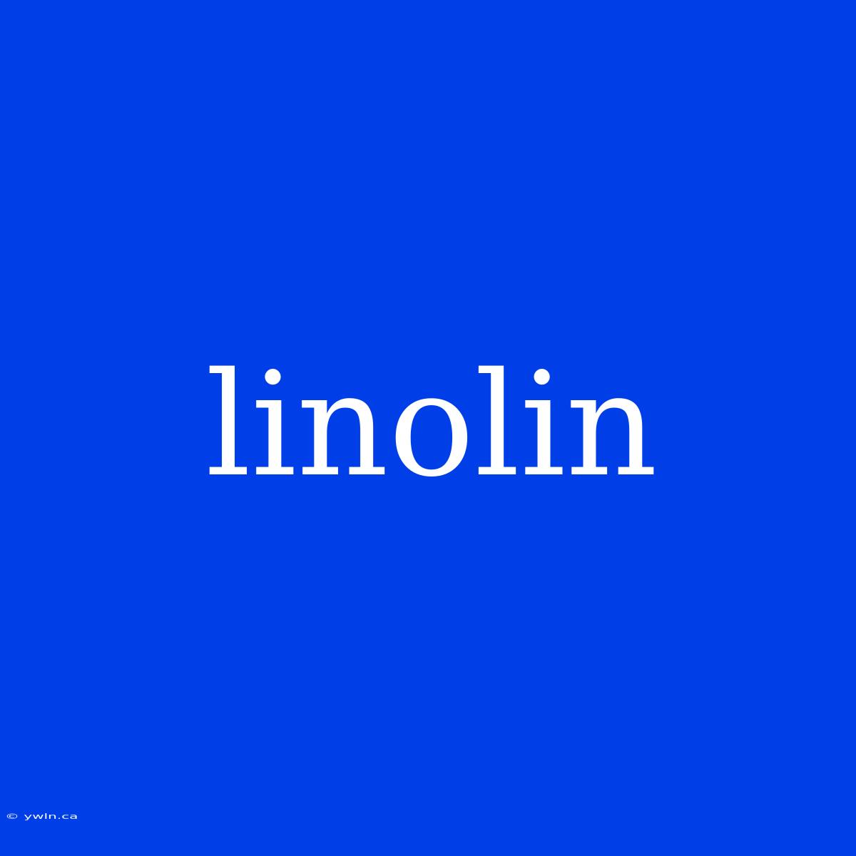 Linolin