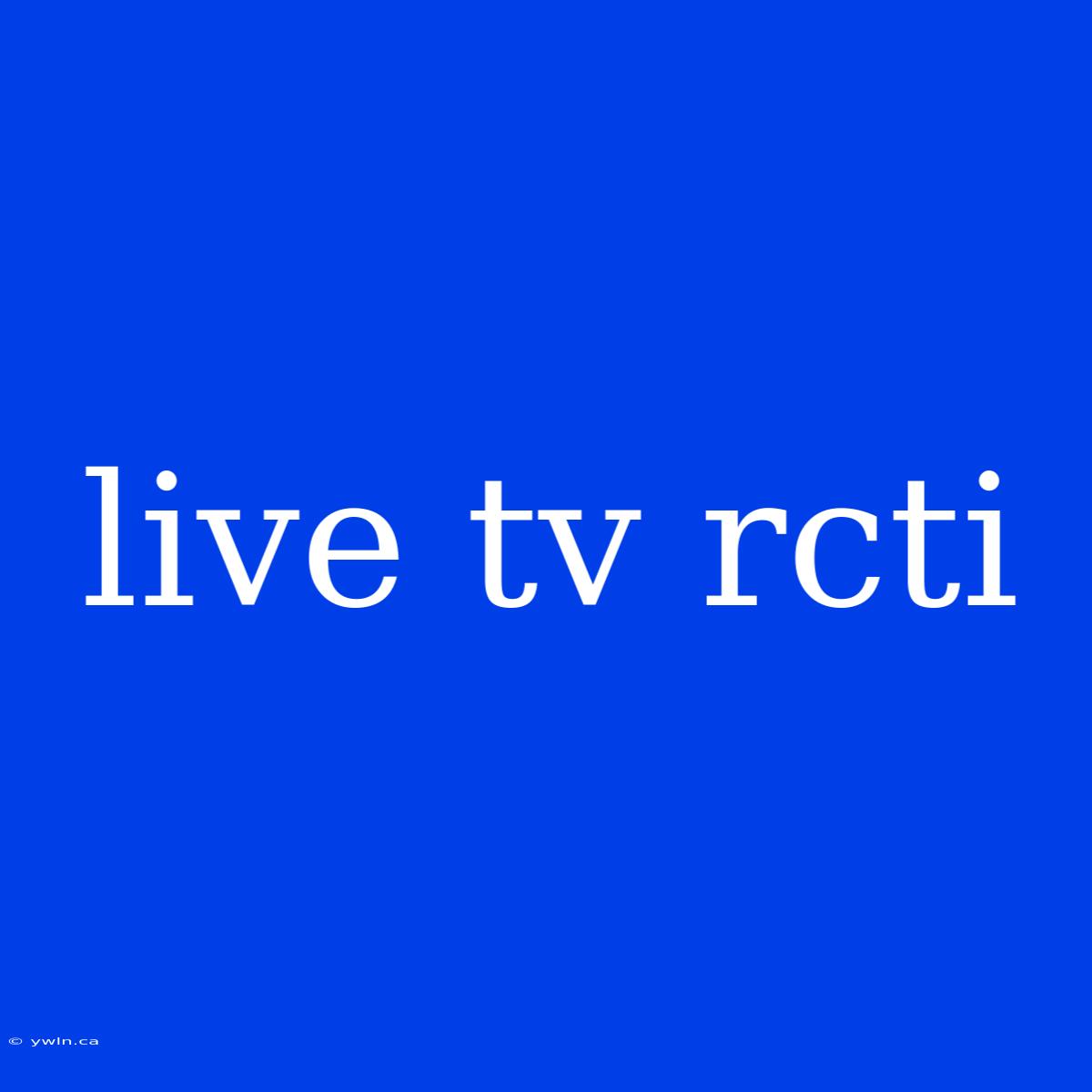 Live Tv Rcti