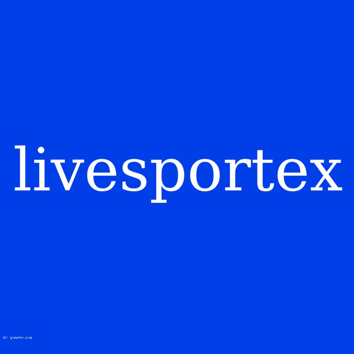 Livesportex