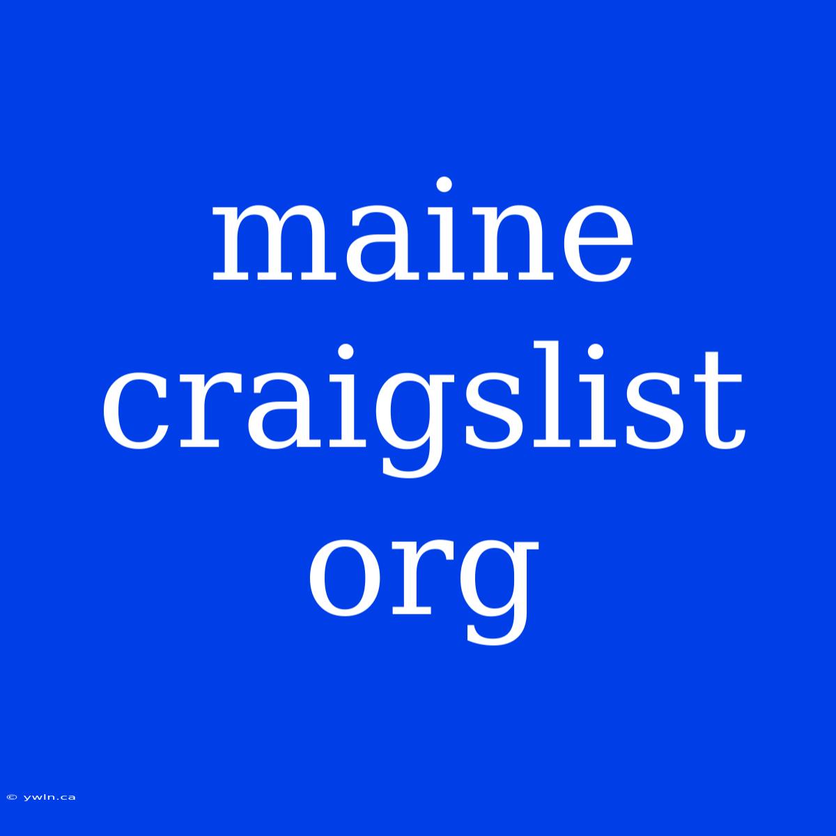 Maine Craigslist Org