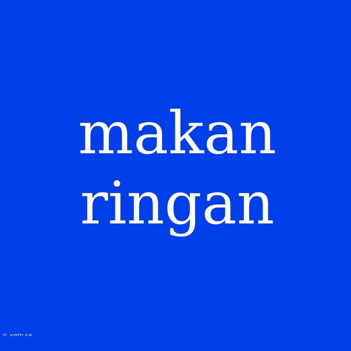 Makan Ringan