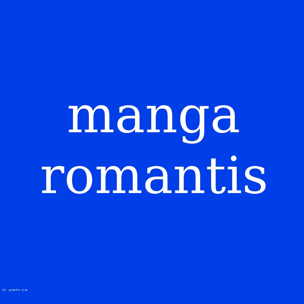 Manga Romantis