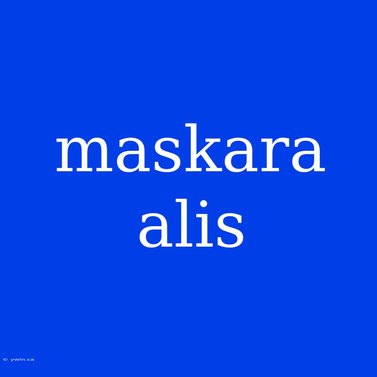 Maskara Alis