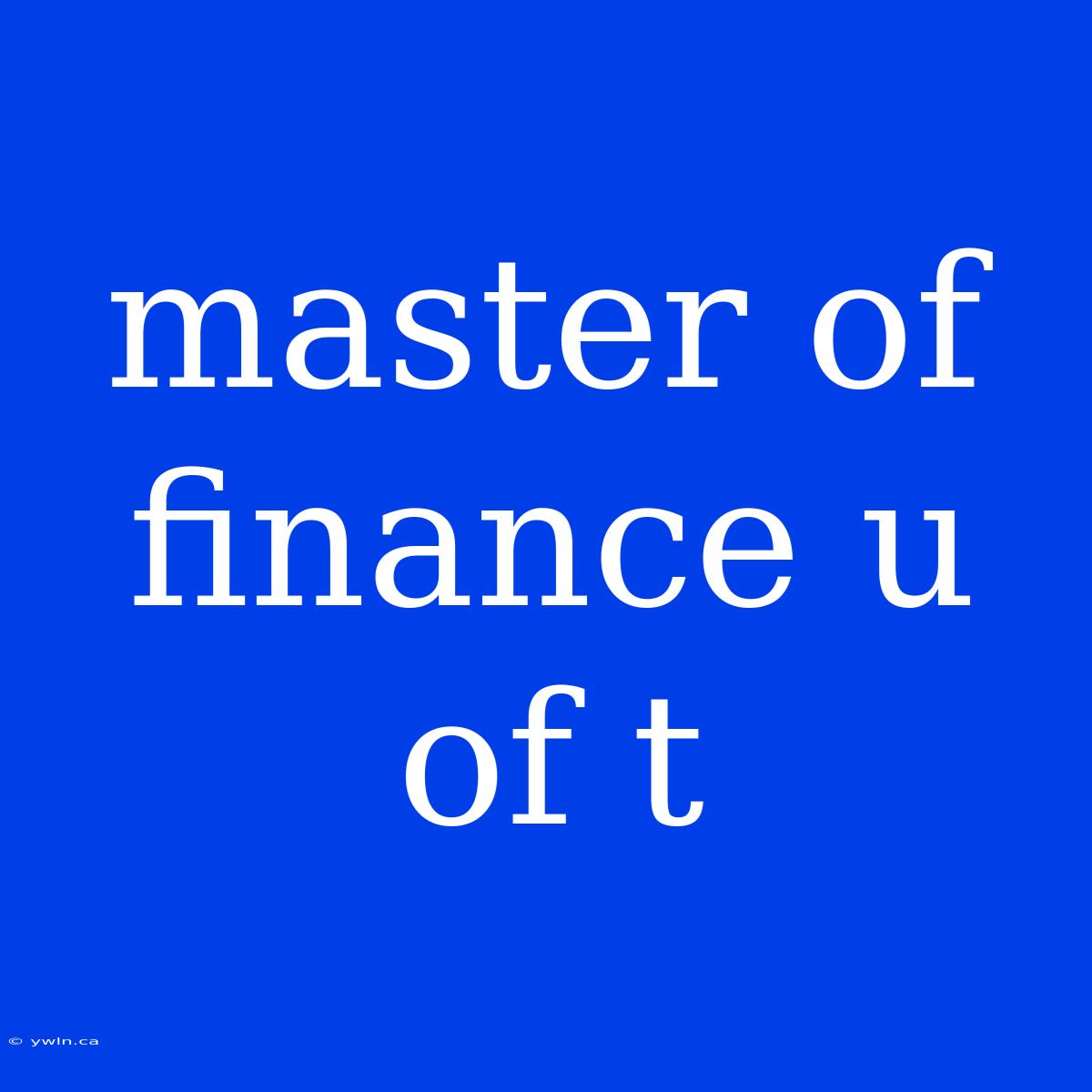 Master Of Finance U Of T