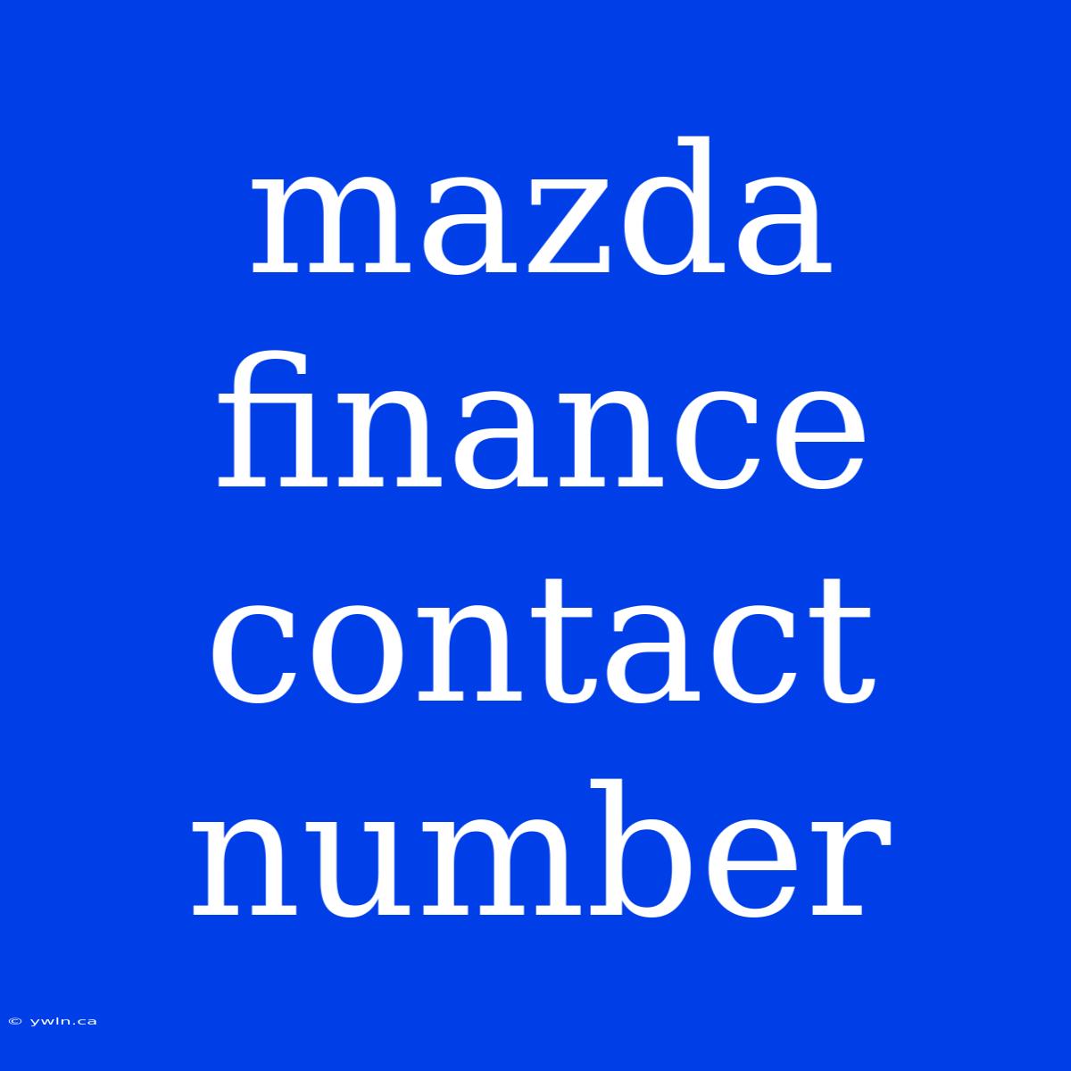 Mazda Finance Contact Number