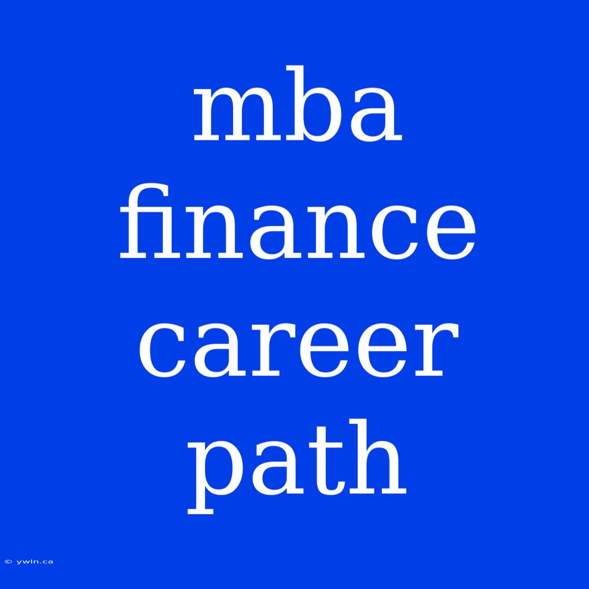 Mba Finance Career Path