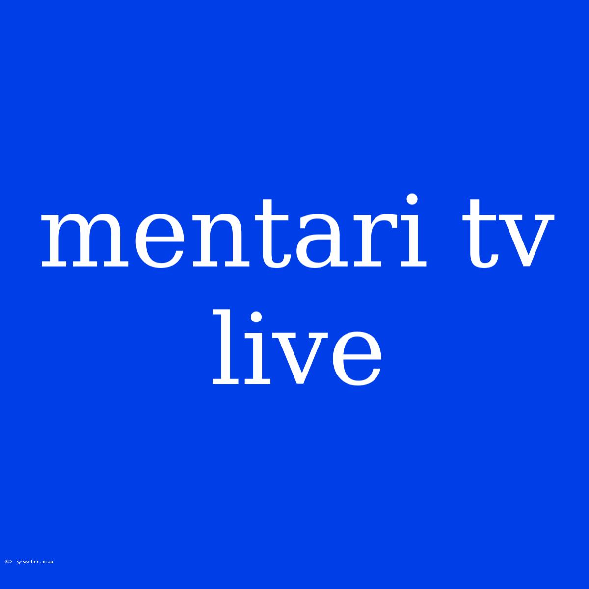 Mentari Tv Live